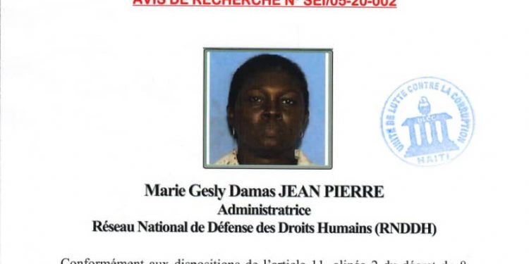 Haïti/Corruption : L’administratrice de RNDDH activement recherchée par l’ULCC