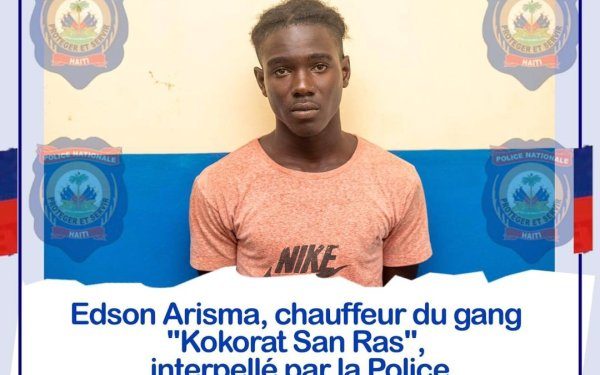 Gonaïves-Sécurité : arrestation d’Edson Arisma, un présumé complice du gang ‘Kokorat San Ras”