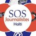Mirebalais – Insécurité : SOS Journalistes réclame justice et protection pour ses pairs disparus