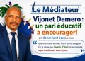 Vijonet Demero : un pari éducatif à encourager! – par Sonet Saint-Louis,  avocat