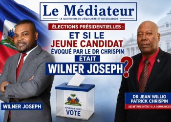 Élections présidentielles : et si le jeune candidat évoqué par le Dr Chrispin était Wilner Joseph ?