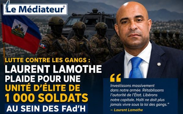 Lutte contre les gangs : Laurent Lamothe plaide pour une unité d’élite de 1 000 soldats au sein des FAd’H