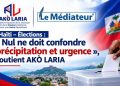 Haïti – Élections : « Nul ne doit confondre précipitation et urgence », soutient AKÒ LARIA