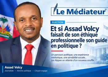 Élection : Et si Assad Volcy faisait de son éthique professionnelle son guide en politique ?