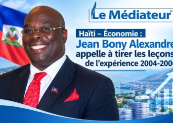 Haïti – Économie : Jean Bony Alexandre appelle à tirer les leçons de l’expérience 2004-2006