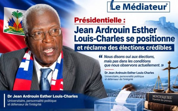 Présidentielle : Jean Ardrouin Esther Louis-Charles se positionne et réclame des élections crédibles
