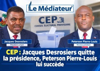 CEP : Jacques Desrosiers quitte la présidence, Peterson Pierre-Louis lui succède