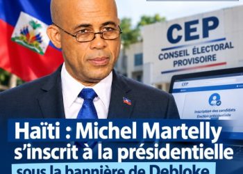 Haïti : Michel Martelly s’inscrit à la présidentielle sous la bannière de Debloke