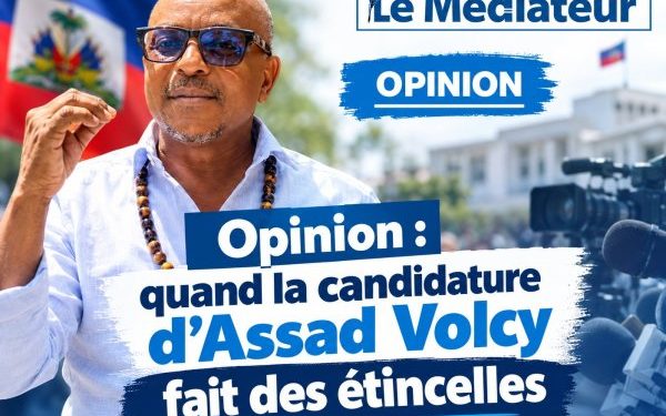 Opinion : quand la candidature d’Assad Volcy fait des étincelles