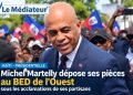 Haïti – Présidentielle : Michel Martelly dépose ses pièces au BED de l’Ouest sous les acclamations de ses partisans