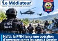 Haïti : la PNH lance une opération d’envergure contre les gangs à Gressier