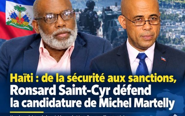 Haïti : de la sécurité aux sanctions, Ronsard Saint-Cyr défend la candidature de Michel Martelly